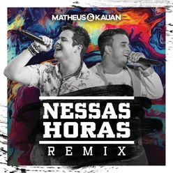 Nessas Horas Matheus Aleixo e Lucas Santos Remix