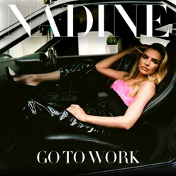 Go To Work Remixes