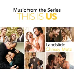 Landslide Music From The Series This Is Us