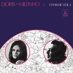 Doris, Miltinho E Charme Vol. 4