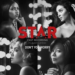 Don't You Worry From “Star” Season 2