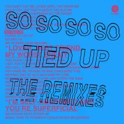 So Tied Up-Hanni El Khatib Remix