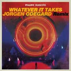 Whatever It Takes Jorgen Odegard Remix