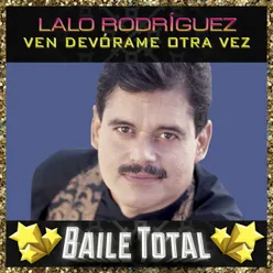 Ven Devórame Otra Vez Baile Total