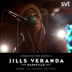 Jills Veranda-Livemusiken från Säsong 3
