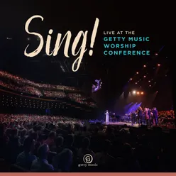 Sing! Live At The Getty Music Worship Conference