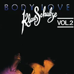 Body Love, Vol. 2 Remastered 2017