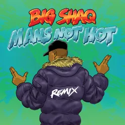 Man's Not Hot MC Mix