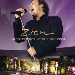 Zien Live In The Kuip 2004-alleen verkrijgbaar met de DVD Zien Live in De Kuip 2004