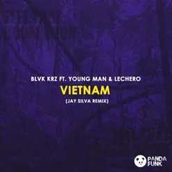 Vietnam-Jay Silva Remix