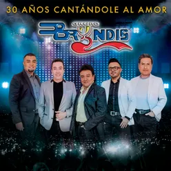 30 Años Cantándole Al Amor En Vivo