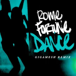 Dance-Gigamesh Remix