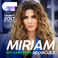 Sus Canciones Operación Triunfo 2017