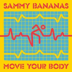 Move Your Body-Toy Selectah Raverton Remix