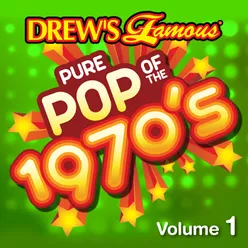 Drew's Famous Pure Pop Of The 1970s Vol. 1