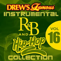 Drew's Famous Instrumental R&B And Hip-Hop Collection Vol. 16