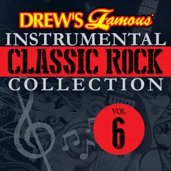 Drew's Famous Instrumental Classic Rock Collection Vol. 6