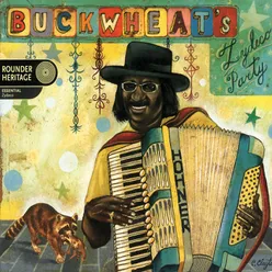 Buckwheat's Zydeco Party Deluxe Edition