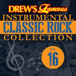 Drew's Famous Instrumental Classic Rock Collection Vol. 16