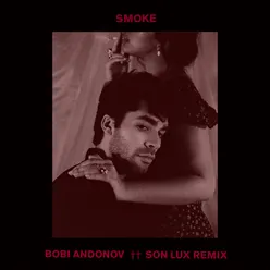 Smoke-Son Lux Remix