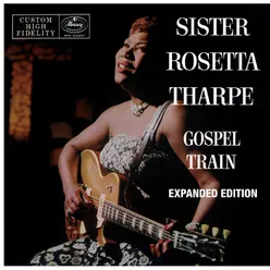 Gospel Train Expanded Edition