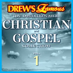 Drew's Famous The Instrumental Christian And Gospel Collection Vol. 1