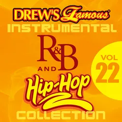 Drew's Famous Instrumental R&B And Hip-Hop Collection Vol. 22