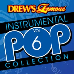 Drew's Famous Instrumental Pop Collection Vol. 6