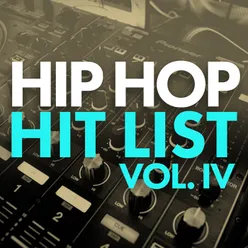 Hip Hop Hit List-Vol. IV