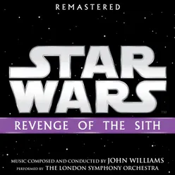 Star Wars: Revenge of the Sith Original Motion Picture Soundtrack