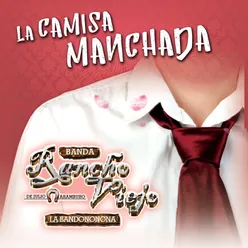 La Camisa Manchada