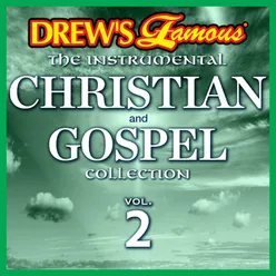 Drew's Famous The Instrumental Christian And Gospel Collection Vol. 2