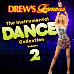 Drew's Famous The Instrumental Dance Collection Vol. 2