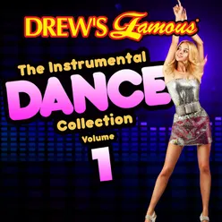 Drew's Famous The Instrumental Dance Collection Vol. 1