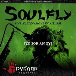 Eye For An Eye-Live At Dynamo Open Air 1998