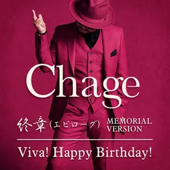 Epilogue / Viva! Happy Birthday!