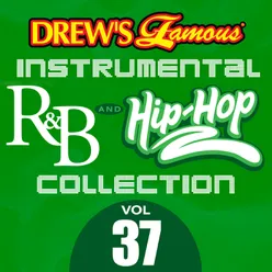 Drew's Famous Instrumental R&B And Hip-Hop Collection Vol. 37