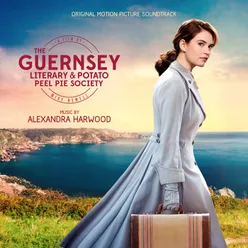 The Guernsey Literary And Potato Peel Pie Society Original Motion Picture Soundtrack