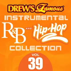 Drew's Famous Instrumental R&B And Hip-Hop Collection Vol. 39