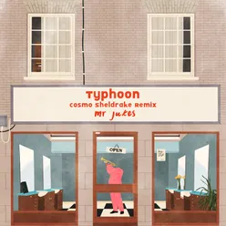 Typhoon Cosmo Sheldrake Remix