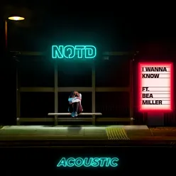 I Wanna Know Acoustic