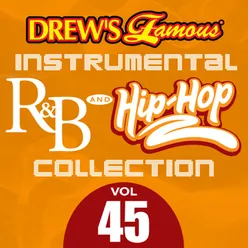 Drew's Famous Instrumental R&B And Hip-Hop Collection Vol. 45