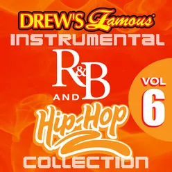 Drew's Famous Instrumental R&B And Hip-Hop Collection Vol. 6