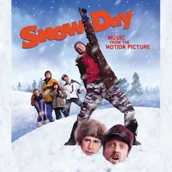 Snow Day Original Motion Picture Soundtrack