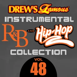 Drew's Famous Instrumental R&B And Hip-Hop Collection Vol. 48
