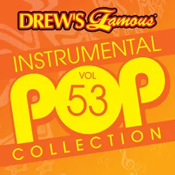 Drew's Famous Instrumental Pop Collection Vol. 53