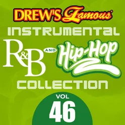 Drew's Famous Instrumental R&B And Hip-Hop Collection Vol. 46