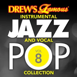 Drew's Famous Instrumental Jazz And Vocal Pop Collection Vol. 8