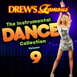 Drew's Famous The Instrumental Dance Collection Vol. 9