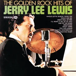 The Golden Rock Hits Of Jerry Lee Lewis